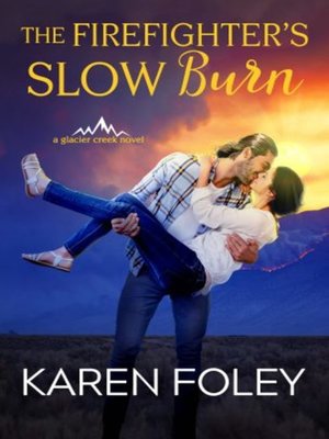 cover image of The Firefighter's Slow Burn